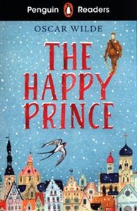 Obrazek Penguin Readers Starter Level: The Happy Prince (ELT Graded Reader)