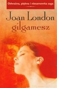 Gilgamesz ... - Joan London - buch auf polnisch 