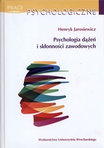 Obrazek Psychologia dążeń i skłonności zawodowych