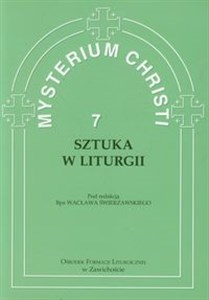 Obrazek Mysterium Christi tom 7 Sztuka w liturgii
