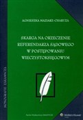 Skarga na ... - Agnieszka Maziarz-Charuza - Ksiegarnia w niemczech