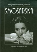 Książka : Smosarska - Małgorzata Hendrykowska