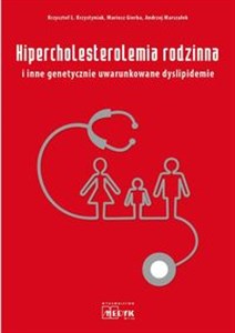 Bild von Hipercholesterolemia rodzinna i inne genetycznie uwarunkowane dyslipidemie