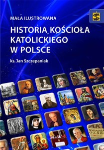 Bild von Mała ilustrowana historia Kościoła katolickiego w Polsce