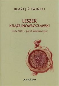Bild von Leszek książę inowrocławski 1274/1275 - po 27 kwietnia 1339