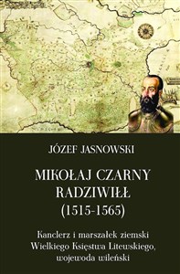 Obrazek Mikołaj Czarny Radziwiłł 1515-1565