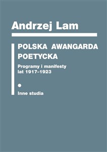 Bild von Polska awangarda poetycka Programy i manifesty lat 1917-1923. Inne studia