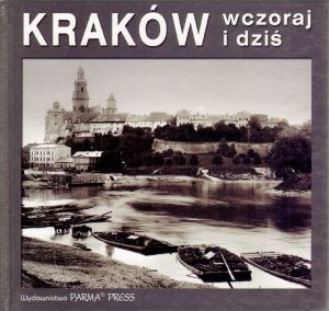Obrazek Kraków wczoraj i dziś  wersja polska