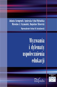 Obrazek Wyzwania i dylematy uspołecznienia edukacji