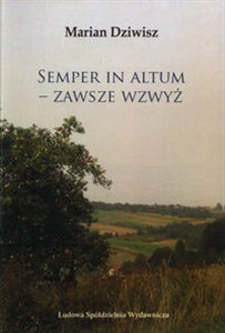 Obrazek Semper in Altum Zawsze wzwyż