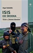 Polska książka : ISIS od śr... - Jurgen Todenhofer