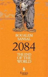 Obrazek 2084 The End of the World