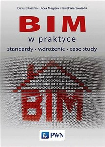 Obrazek BIM w praktyce standardy wdrożenie case study