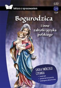 Bild von Bogurodzica i inne zabytki języka polskiego Lektura z opracowaniem Liceum