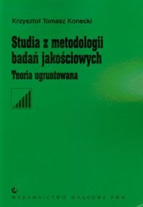 Bild von Studia z metodologii badań jakościowych Teoria ugruntowana