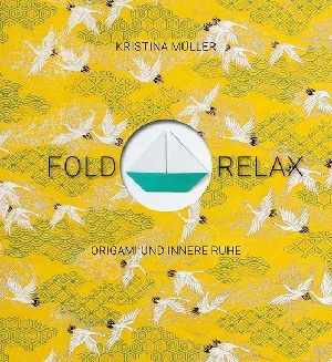 Bild von MÜLLER, K: FOLD & RELAX