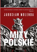 Mity polsk... - Jarosław Molenda - buch auf polnisch 