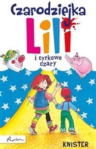 Obrazek Czarodziejka Lili i cyrkowe czary