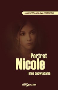 Obrazek Portret Nicole i inne opowiadania