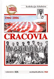 Bild von Encyklopedia piłkarska. Cracovia 1906-2006