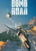 Książka : Bomb Road ... - Michel Koeniguer