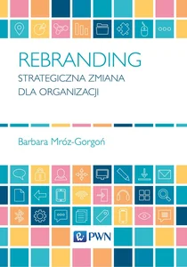 Obrazek Rebranding Strategiczna zmiana dla organizacji