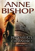 Przymierze... - Anne Bishop -  polnische Bücher