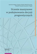 Polska książka : Uczenie ma... - Sylwester Bejger, Grzegorz Dudek, Witold Orzeszko, Michał D. Stasiak, Krzysztof S. Targiel