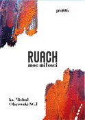 Ruach moc ... - Michał Olszewski -  Polnische Buchandlung 