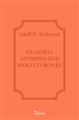 Zobacz : Filozofia ... - Adolf E. Szołtysek