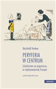 Peryferia ... - Machteld Venken -  polnische Bücher