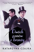 Dwóch panó... - Katarzyna Czajka -  fremdsprachige bücher polnisch 