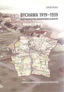 Bild von Bychawa 1919-1939 Kartograficzna rekonstrukcja miasta