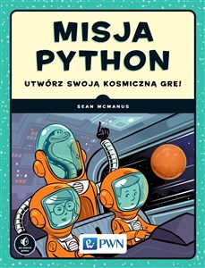 Obrazek Misja Python Utwórz swoją kosmiczną grę!