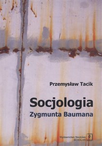 Bild von Socjologia Zygmunta Baumana