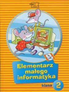 Bild von Elementarz małego informatyka 2 Podręcznik z płytą CD Szkoła podstawowa