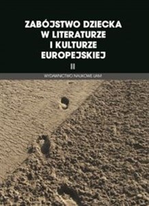 Obrazek Zabójstwo dziecka w literaturze i kulturze europejskiej II