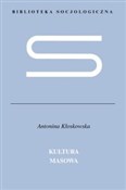 Kultura ma... - Antonina Kłoskowska - buch auf polnisch 