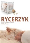 Zobacz : Rycerzyk - Anna Ługowska-Tabaj, Michał Tabaj