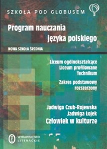 Obrazek Człowiek w kulturze Program nauczania języka polskiego Zakres podstawowy rozszerzony Nowa szkoła średnia