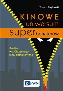 Bild von Kinowe uniwersum superbohaterów Analiza współczesnego filmu komiksowego