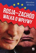 Rosja Zach... - Mirosław Minkina - buch auf polnisch 