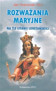 Bild von Rozważania Maryjne na tle litanii loretańskiej