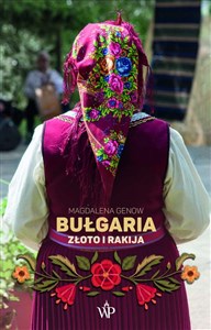Obrazek Bułgaria. Złoto i rakija