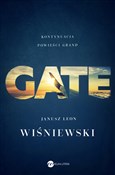 Gate - Janusz Leon Wiśniewski -  Książka z wysyłką do Niemiec 