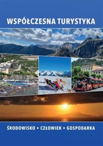 Bild von Współczesna turystyka Środowisko-Człowiek-Gospodarka