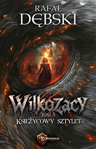 Obrazek Księżycowy Sztylet. Wilkozacy. Tom 3