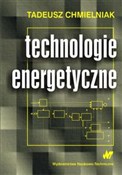 Książka : Technologi... - Tadeusz Chmielniak