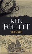 Uciekinier... - Ken Follett -  Polnische Buchandlung 