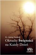 Polska książka : Okruchy Św... - Ks. Andrzej Zwoliński